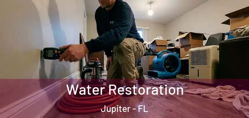  Water Restoration Jupiter - FL